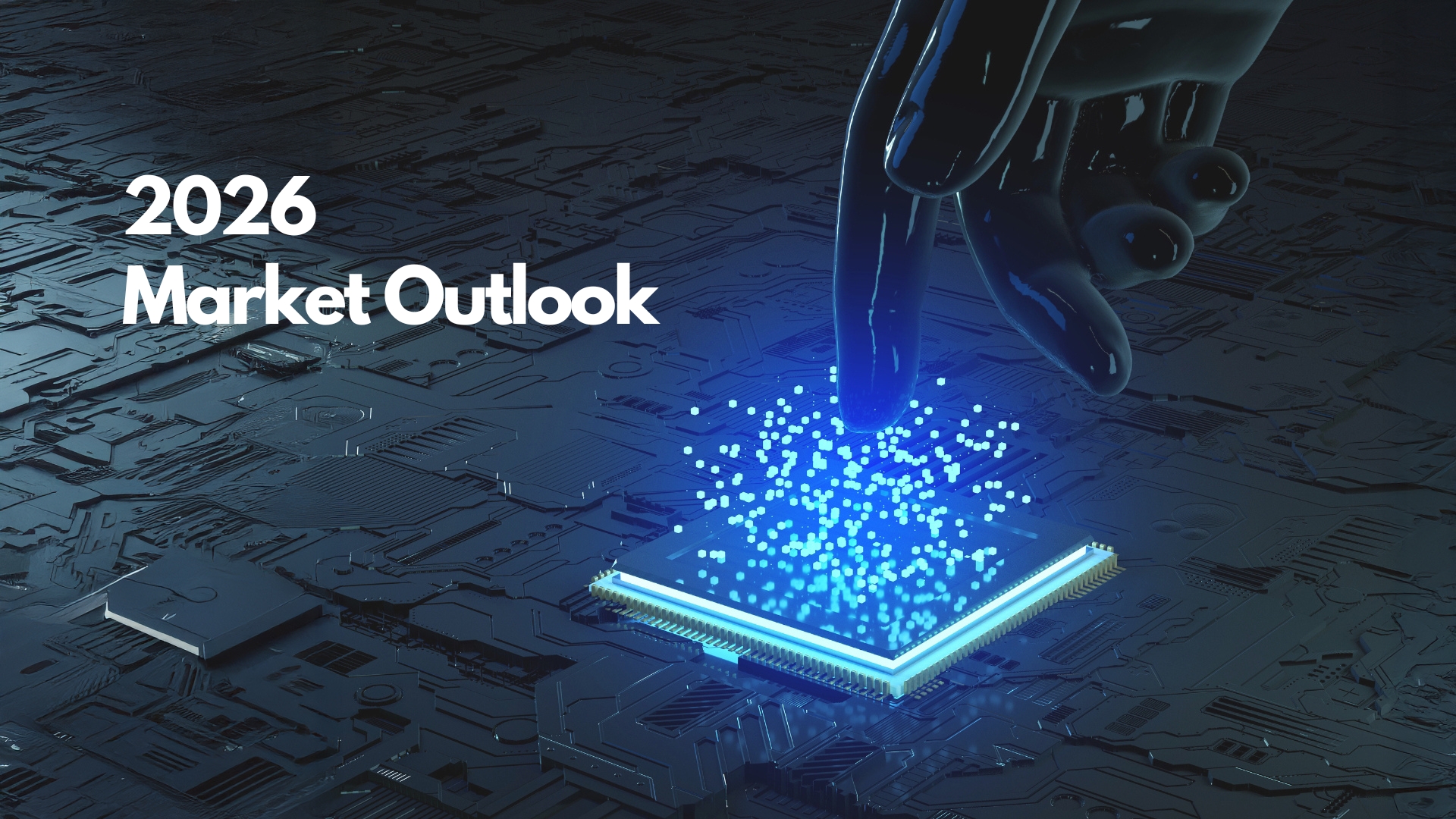 2026 Market Outlook